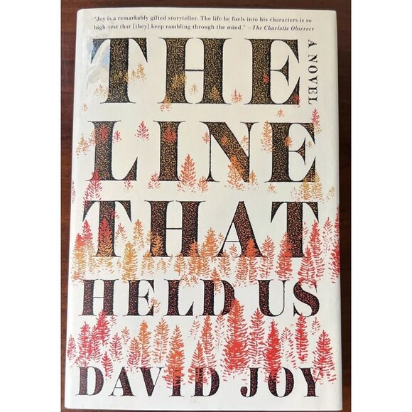 David Joy Other - The Line That Held Us By David Joy Hardcover Book